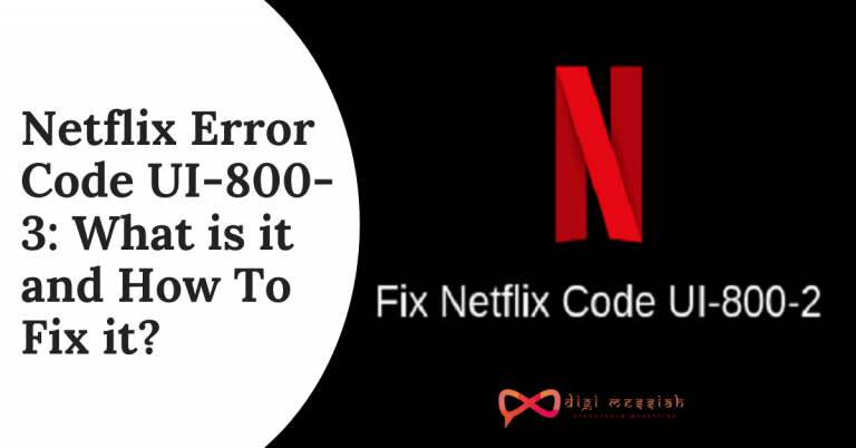 Netflix Error Code Ui 800 3 5 Simple Solutions To Fix Your Device Error 4869